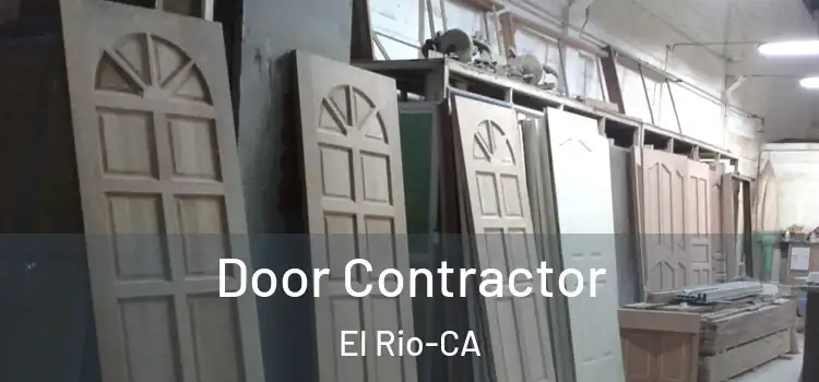 Door Contractor El Rio-CA